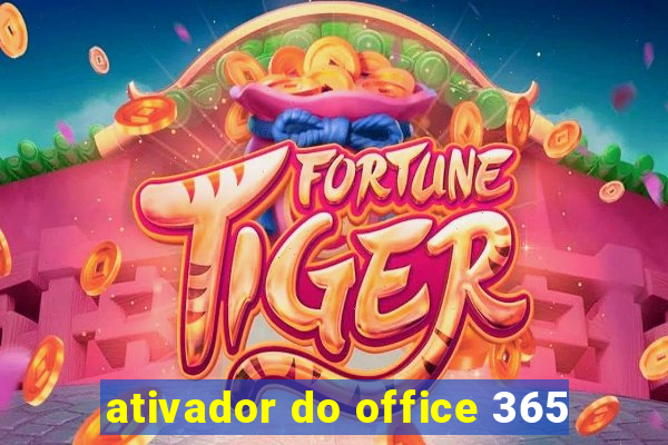 ativador do office 365